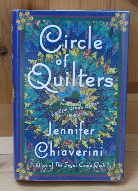 The Circle of Quilters by Jennifer Chiaverini